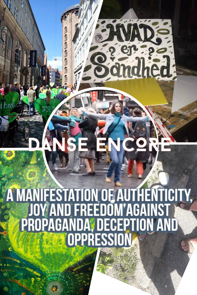 Poster with the text: Danse Encore - a manifistation of autencity, joy and freedom against probaganda, deception and opoppression