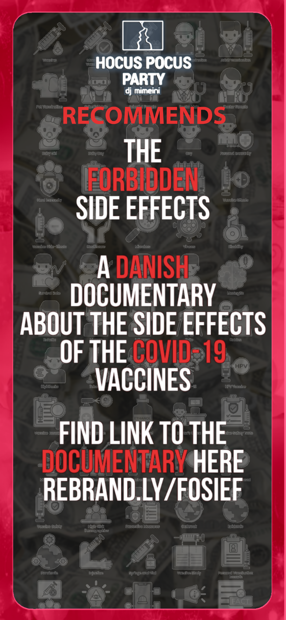 Banner with text on it. The forbidden side effects - A Danish documentary about side effects of the Covid-19 vaccine