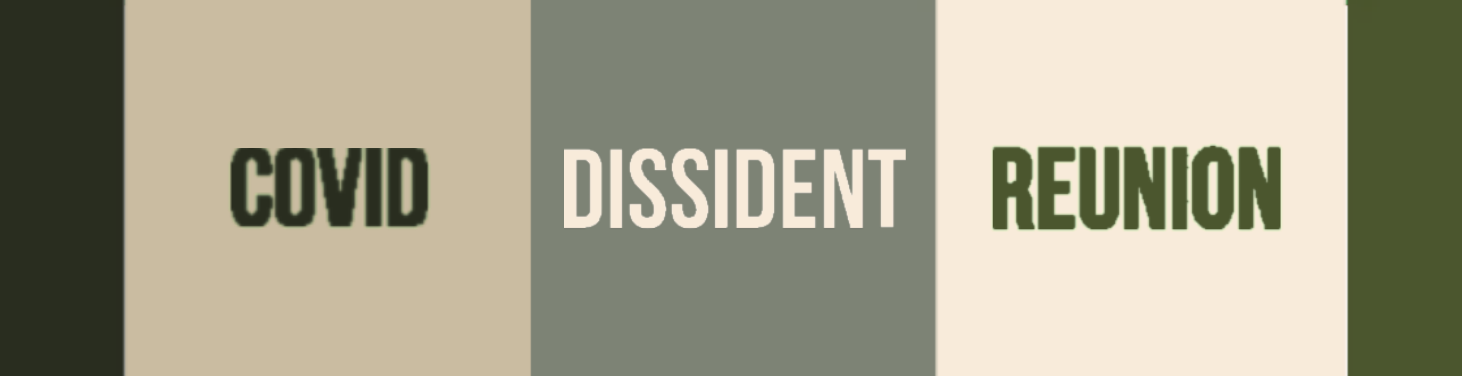 header image for Covid Dissident Reunion